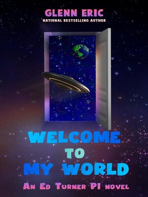 cover image of Welcome to My World